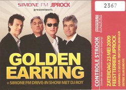 Golden Earring ticket#2367 May 23, 2009 Jiprock Musselkanaal
